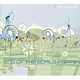 End of the World Party: Just in Case (Dig)
