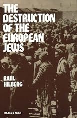 The Destruction of the European Jews