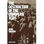 The Destruction of the European Jews