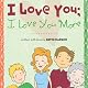 I Love You; I Love You More