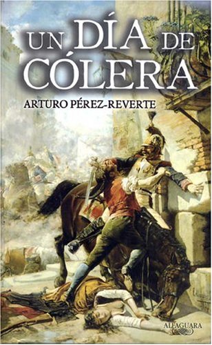 Un dia de colera (Spanish Edition) under The Books Store