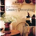 Jessie Walker's Country Decorating
