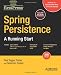 Spring Persistence &acirc;�� A Running Start