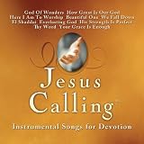 Jesus Calling: Instrumental Songs for Devotion