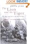 The Lion and the Tiger: The Rise and Fall of the British Raj, 1600-1947