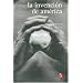 La invenci�n de Am�rica : investigaci�n acerca de la estructura hist�rica del Nuevo Mundo y del sentido de su devenir (Biblioteca Universitaria de Bolsillo) (Spanish Edition)