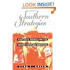 Southern Strategies: Southern Women and the Woman Suffrage Question