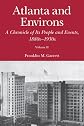 Atlanta and Environs: A Chronicle of Its People and Events, 1880s-1930s