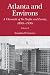 Atlanta and Environs: A Chronicle of Its People and Events, 1880s-1930s