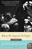 When We Argued All Night: A Novel (P.S.)