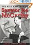The Rise and Fall of Senator Joe McCarthy
