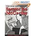 The Rise and Fall of Senator Joe McCarthy