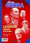 La gauche, la droite et le centre : Le droite, la gauche et le centre