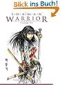 Shaman Warrior Volume 6: v. 6