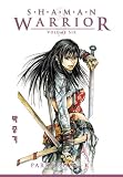 Shaman Warrior Volume 6 (Shaman Warrior)