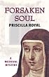 Forsaken Soul: A Medeival Mystery (Medieval Mysteries (Poison Pen))
