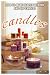 Making Heavily Scented Candles by Deborah Dolen