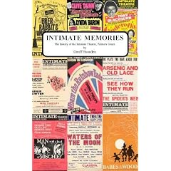 Intimate Memories: The History of the Intimate Theatre, Palmers Green