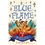 Blue Flame (Perfect Fire Trilogy)