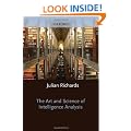 The Art and Science of Intelligence Analysis