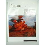 Plateau Journal - Land and Peoples of the Colorado Plateau Summer 1997
