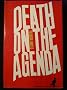Death on the Agenda