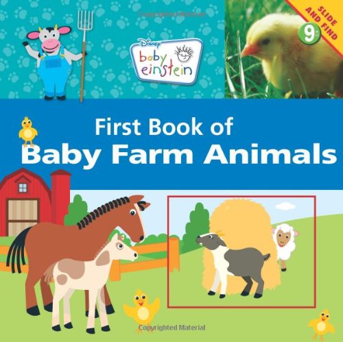 Baby Einstein: First Book of Baby Farm Animals (Disney Baby Einstein)