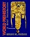 World Prehistory: A Brief Introduction (7th Edition) by Brian M. Fagan ISBN 0132257084