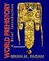 World Prehistory: A Brief Introduction (7th Edition)