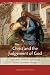 Christ and the Judgement of God: The Limits of Divine Retribution in New Testament Thought Christ and the Judgement of God: The Limits of Divine Retribution in New Testament Thought