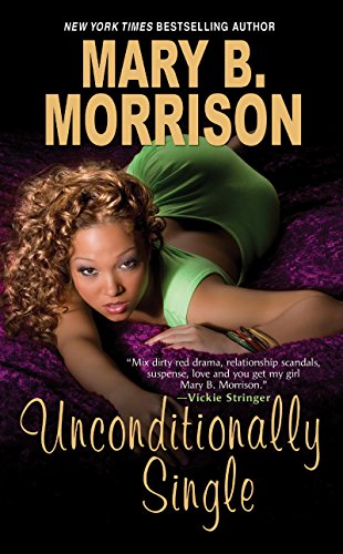 Unconditionally Single (Honey Diaries)
