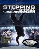 Stepping - Dalla Strada Al Palcoscenico