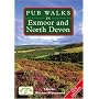 Pub Walks in Exmoor and North Devon (Pub Walks)