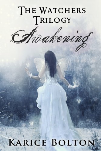 Awakening (The Watchers Trilogy)