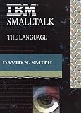 IBM Smalltalk: The Language (OBT)