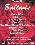 Vol. 32, Ballads For Instrumentalists & Vocalists (Book & CD Set)