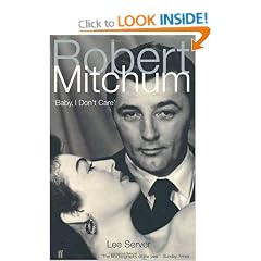 Robert Mitchum: Baby, I Don't Care