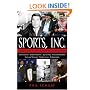 Sports, Inc.: 100 Years of Sports Business