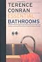 Essential Bathrooms: The Back to Basics Guide to Home Design, Decoration and Furnishing: The Back To Home Design, Decoration & Furnishing