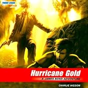 Hurricane Gold: Young Bond, Book 4 | Charlie Higson