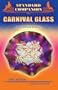 Standard Companion to Carnival Glass (Standard Companion to Carnival Glass: Identification & Values)