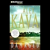 Damaged: A Maggie O'Dell Novel #8 | [Alex Kava]