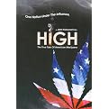 High: The True Tale of American Marijuana