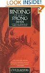 Binding the Strong Man: A Political R...