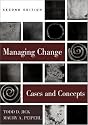 Managing Change: Cases and Concepts