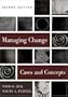 Managing Change: Cases and Concepts