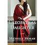 Cleopatra's Daughter: A Novel
