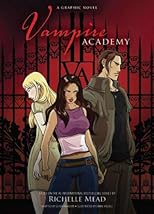 Vampire Academy: A Graphic Novel