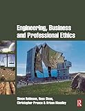 Engineering, business and professional ethics