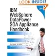 IBM WebSphere DataPower SOA Appliance Handbook